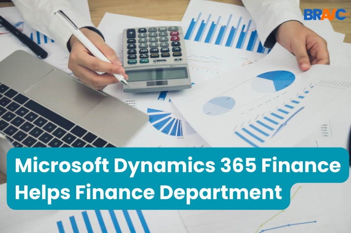 Microsoft Dynamics 365 Finance Helps Finance Department