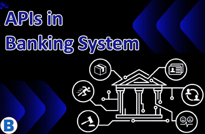 APIs in Banking System