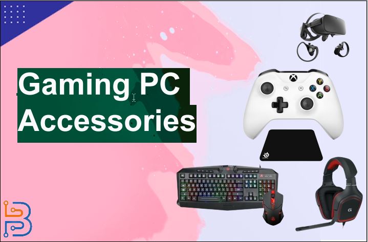 Gaming PC Accessories