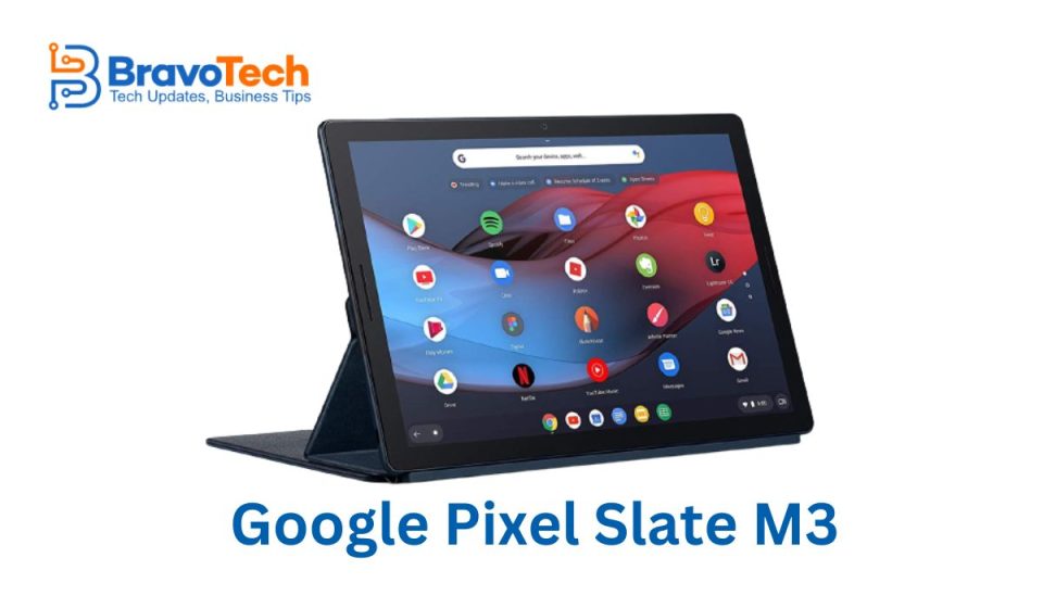 Google Pixel Slate M3 Detailed Review