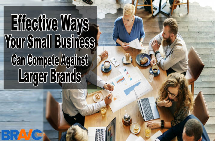 Ways Your Small Business Can Compete Against Larger Brands