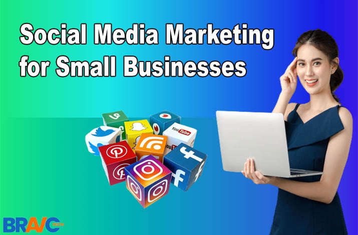 of Social Media Marketing for Small Businesses