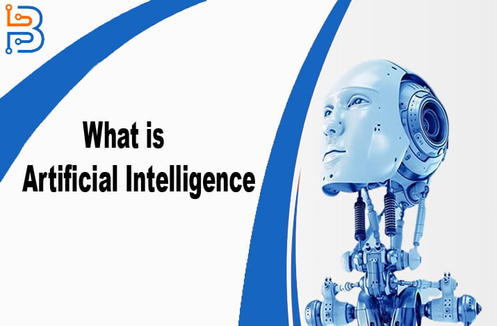 What is Artificial Intelligence? How It is Changing the Business Landscape