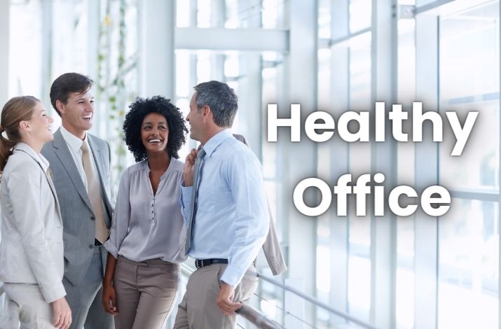 Search for a Healthy Office