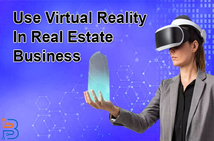 Virtual Reality In Real Estate