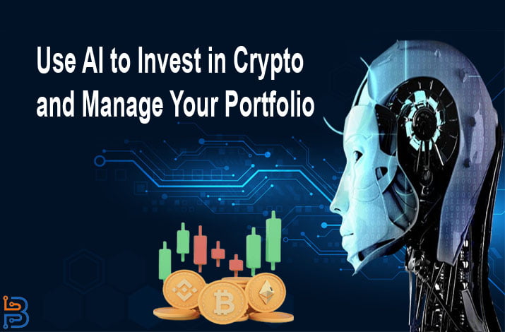 Guide to Use AI to Invest in Crypto