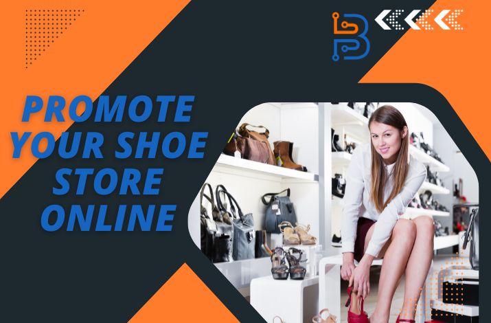 Promote Your Shoe Store Online
