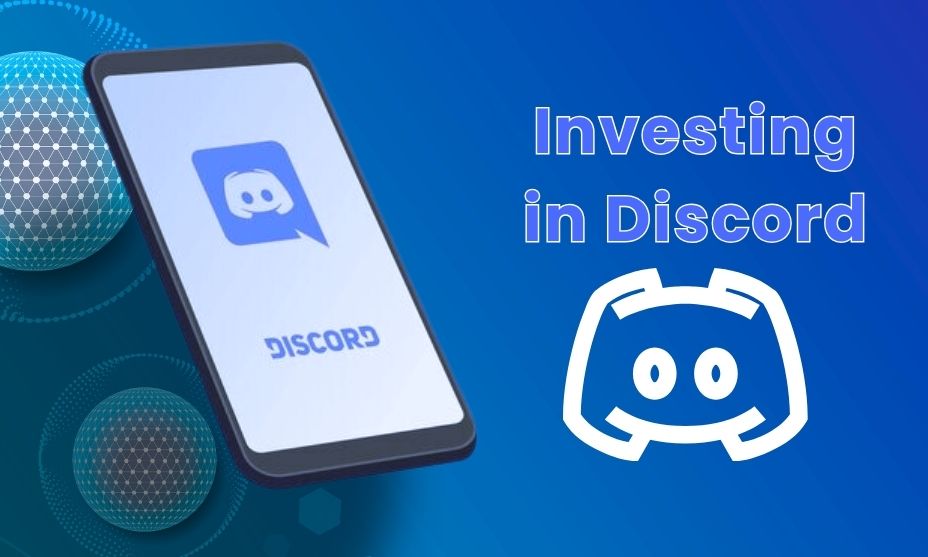 Investing in Discord