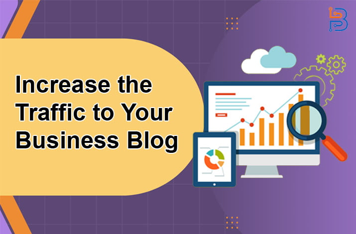 Increase Traffic to Your Business Blog