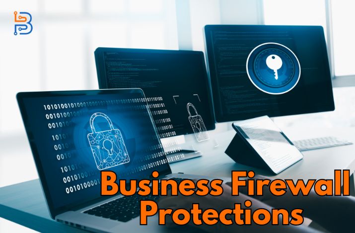 Business Firewall Protections