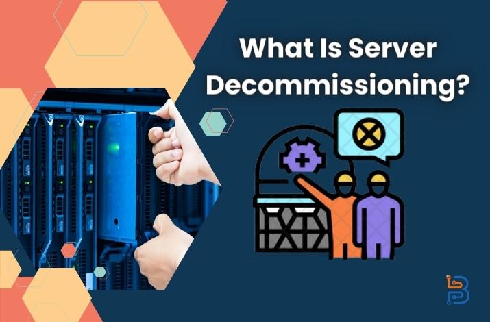 Server Decommissioning