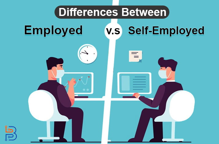 Differences Between Employed vs. Self-Employed