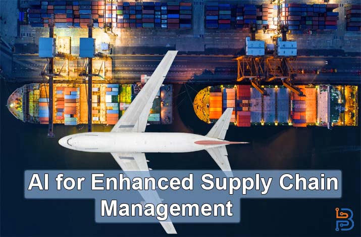 Enhanced Supply Chain Management