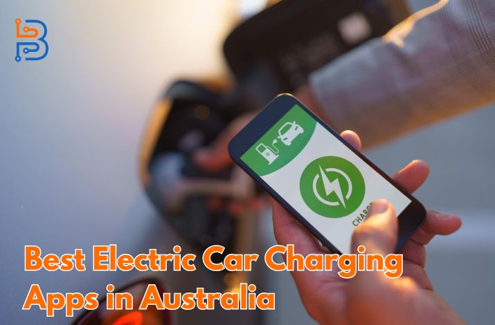 Best Electric Car Charging Apps in Australia
