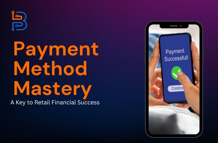 Payment Method Mastery