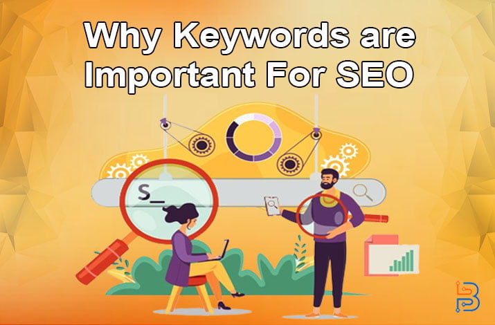 Why Keywords are Important For SEO