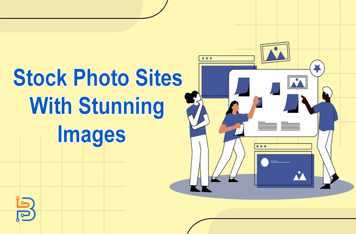 Best Stock Photo Sites With Stunning Images for Bloggers
