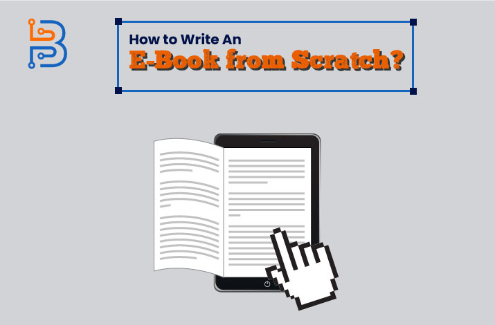 How to Write an EBook from Scratch?
