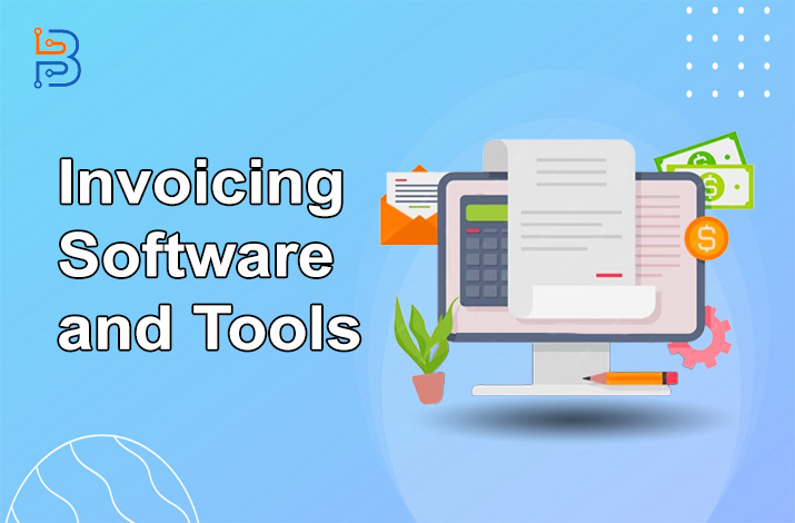 Invoicing Software and Tools for Freelancers & Small Businesses