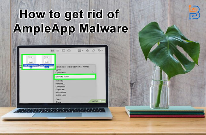 How to Get Rid of AmpleApp Malware