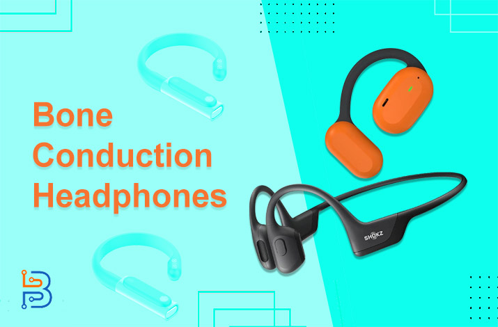 Reasons to Choose Bone Conduction Headphones