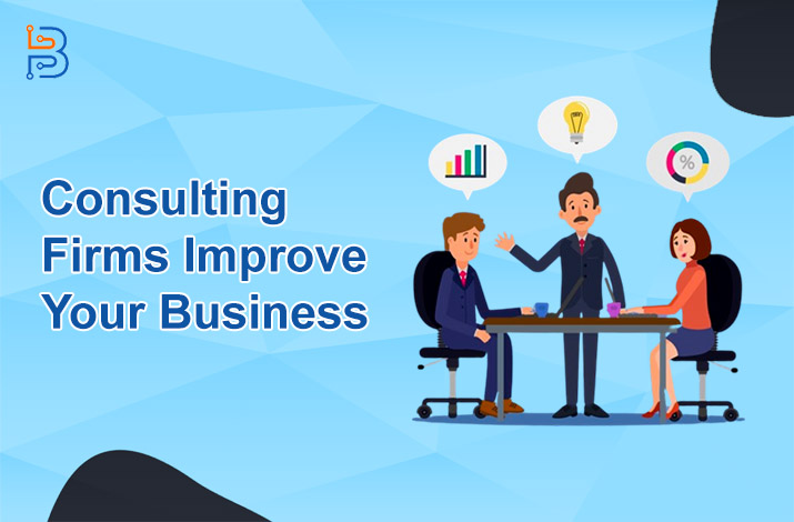 How Startup Consulting Firms Improve Your Business?