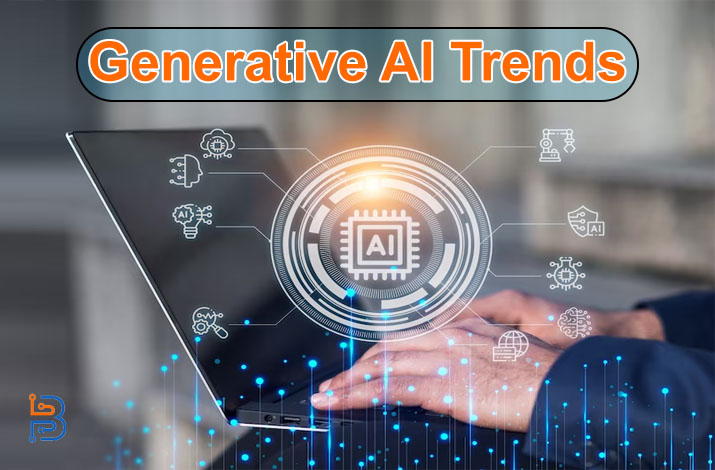The Top Generative AI Trends to Watch Out in 2024