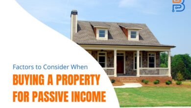 10 Factors to Consider When Buying a Property for Passive Income