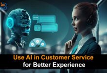 Use AI in Customer Service for Better Experience