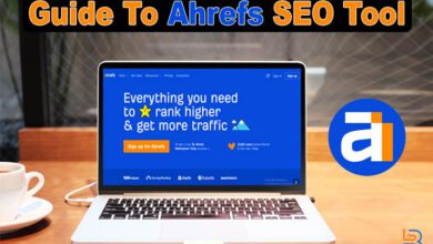 Guide To Ahrefs SEO Tool