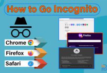 How to Go Incognito in Chrome, Firefox, and Safari
