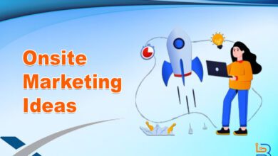 Creative Onsite Marketing Ideas to Boost Your Sales
