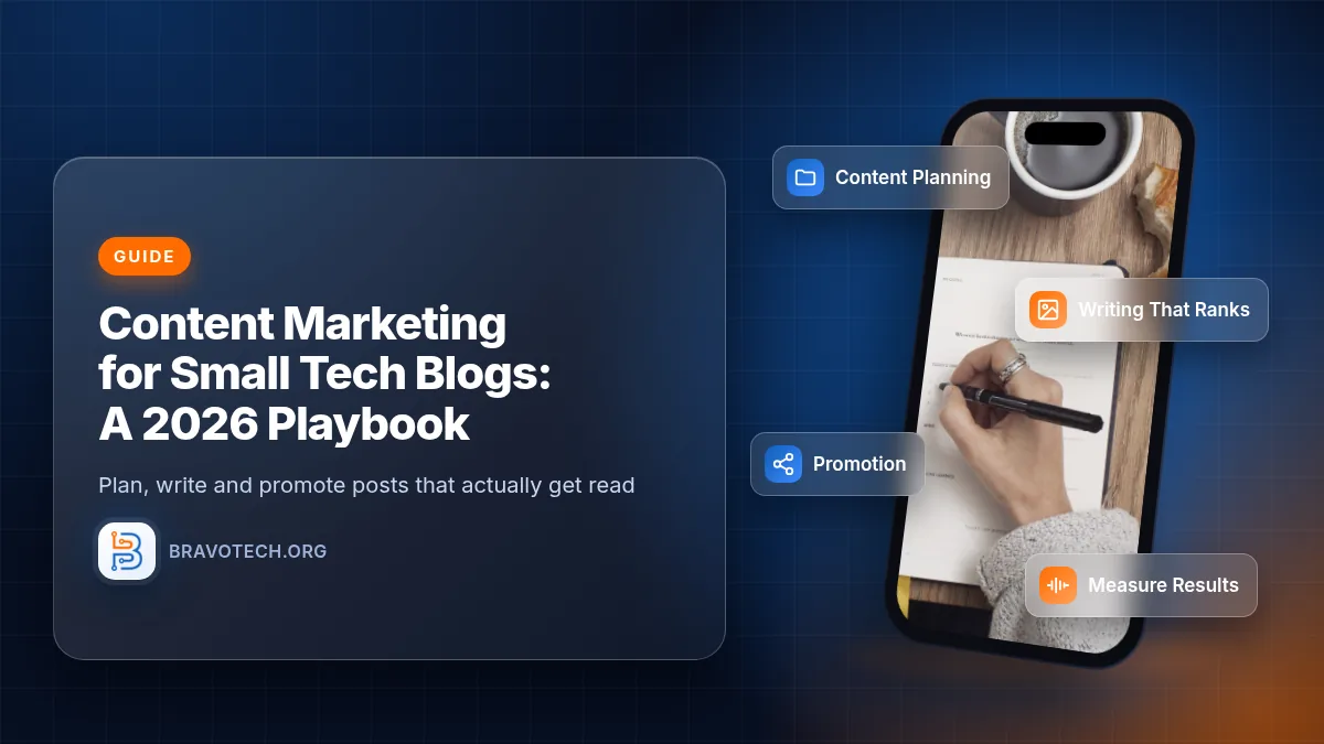 Content marketing for small tech blogs: planning, writing, promotion and measuring results